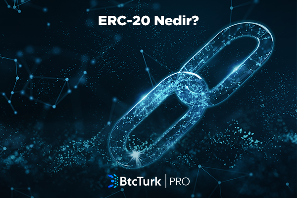 ERC-20 Nedir?