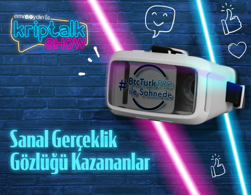 Emre Aydın'la Kriptalk Show Sanal Gerçeklik Gözlüğü Kazananlar, 3. Sezon 2. Bölüm