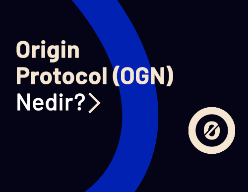 Origin Protocol (OGN) Nedir? Nasıl Çalışır?