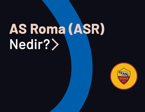 AS Roma Fan Token (ASR) Nedir? Nasıl Çalışır?